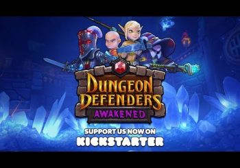 Анонсирована Dungeon Defenders: Awakened, которую стараются сделать похожей на первую часть