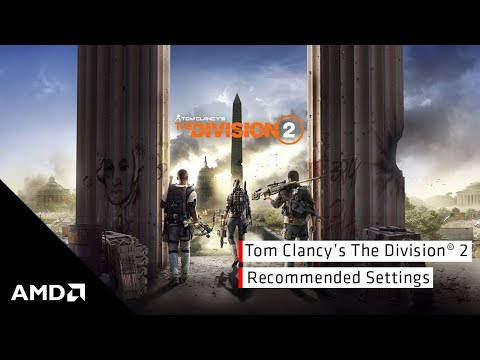 Видео: AMD — об оптимизациях Radeon в The Division 2 и наилучших настройках