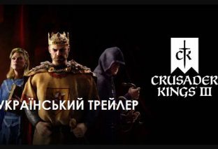 Crusader Kings 3 — трейлер українською