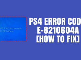 Почему происходит ошибка e 8210604a на PS4?